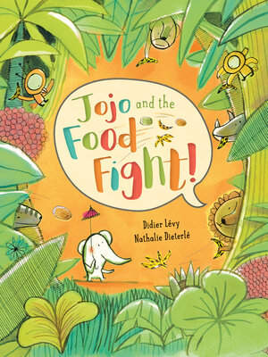 cover image of Jojo and the Food Fight!